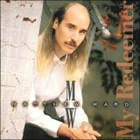 az 1970 My Redeemer Matthew Ward