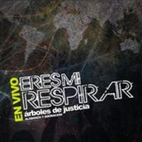 az B81532 Eres Mi Respirar Arboles De Justicia