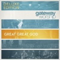 gatewayworshipgreatgreatgod