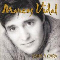 marcos vidal cara a cara